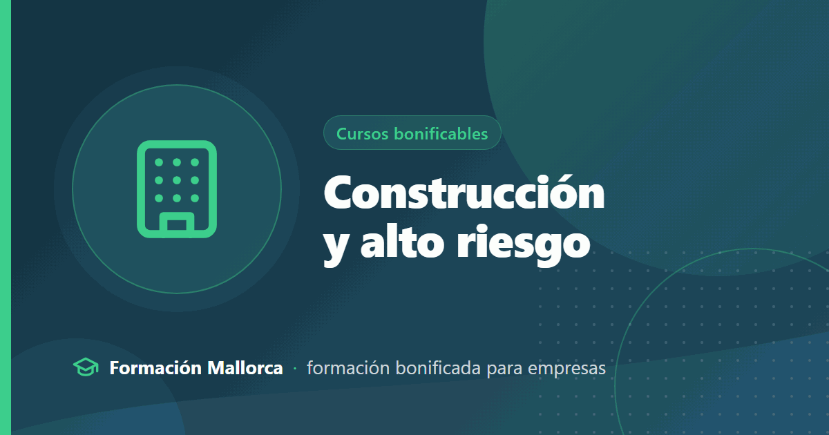 Construcción y alto riesgo