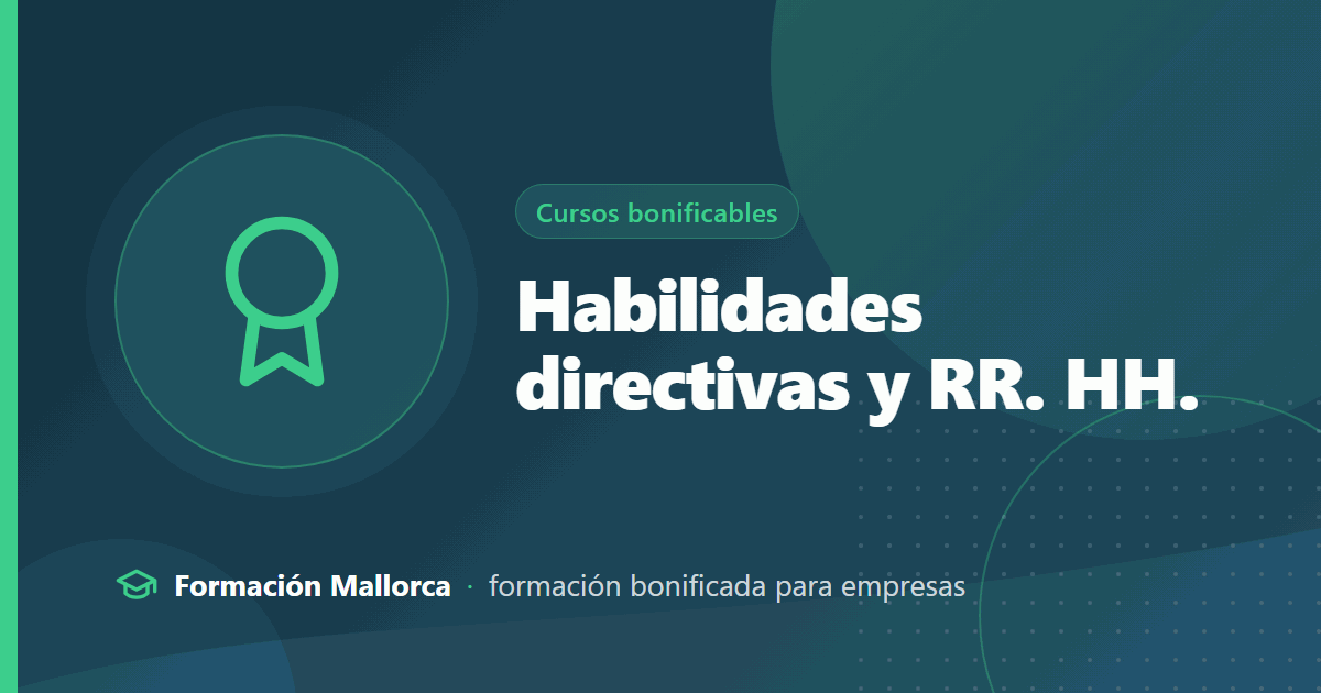 Habilidades directivas y RR. HH.